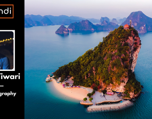 Capturing the world from a great height.- Mayank Tiwari